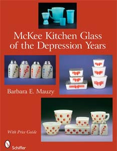 McKee Kitchen Glass Of The Depression Years