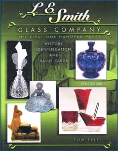 L. E. Smith Glass Company, the First One Hundred Years